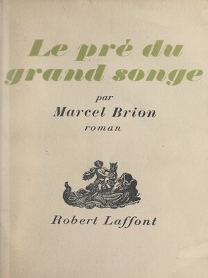 cover image of Le pré du grand songe